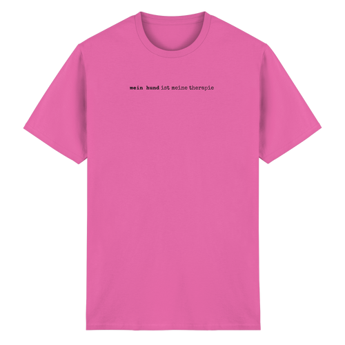 mein hund ist meine therapie – unisex t-shirt