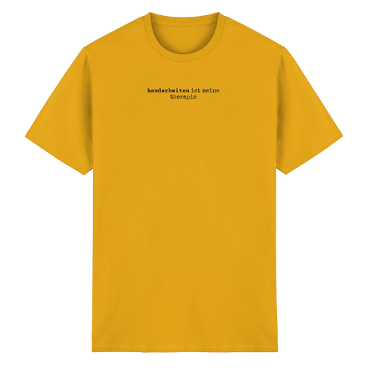 handarbeiten ist meine therapie – unisex t-shirt