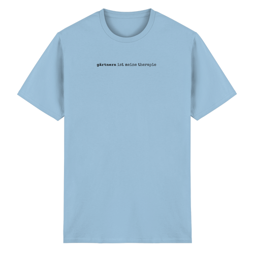 gärtnern ist meine therapie – unisex t-shirt